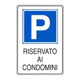 Targa segnaletica Parcheggio riservato condomini