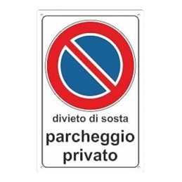 Targa segnaletica Parcheggio privato